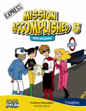 MISSION ACCOMPLISHED EXPRESS 5 PRIMARIA (ACTIVITY). 12% de descuento aplicado en el precio.